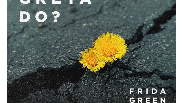 Frida Green - What Would Greta Do?