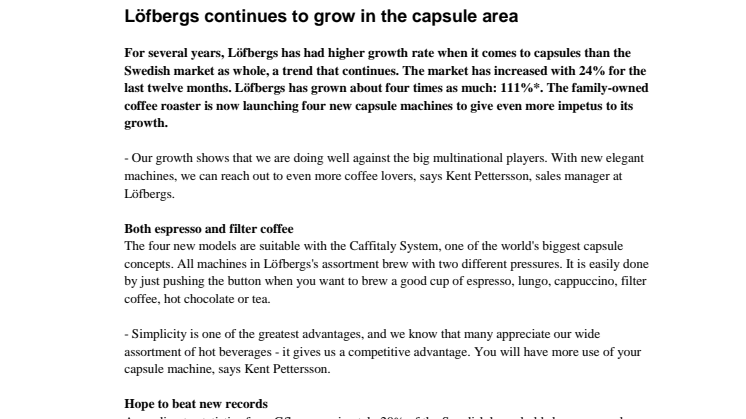 Löfbergs continues to grow in the capsule area