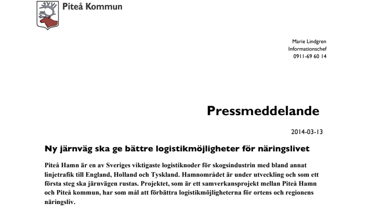 Ny järnväg i Piteå ska ge näringslivet bättre logistikmöjligheter