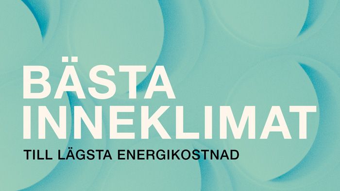 Bästa inneklimat till lägsta energikostnad – ny bok om att lyckas med energieffektivisering