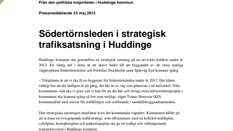 Södertörnsleden i strategisk trafiksatsning i Huddinge