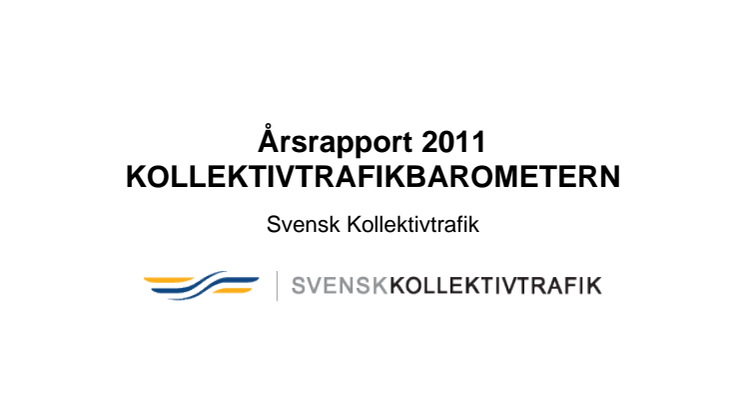 Årsrapport Kollektivtrafikbarometern 2011