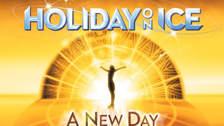 HOLIDAY ON ICE setzt mit A NEW DAY neuen Maßstab für Eis-Shows