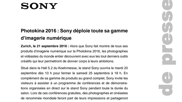 Photokina 2016 : Sony déploie toute sa gamme d’imagerie numérique