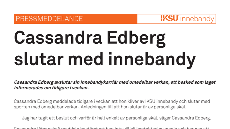 Cassandra Edberg slutar