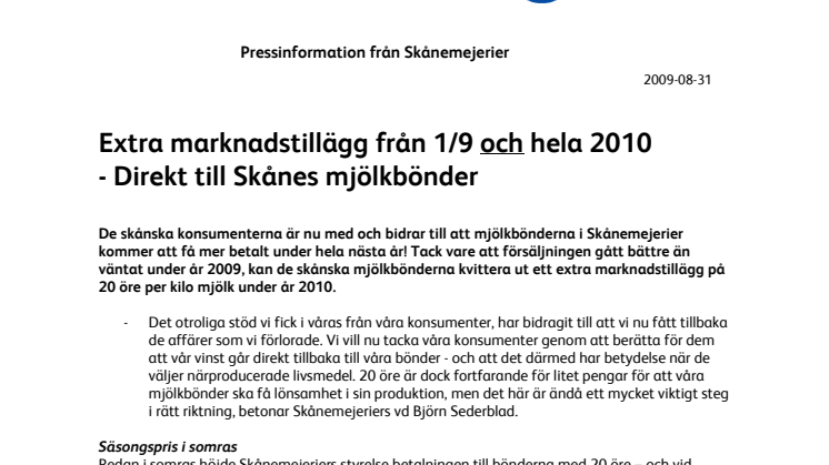 Extra marknadstillägg från 1/9 och hela 2010 - direkt till Skånes mjölkbönder
