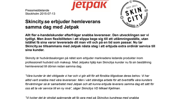 Skincity.se erbjuder hemleverans samma dag med Jetpak