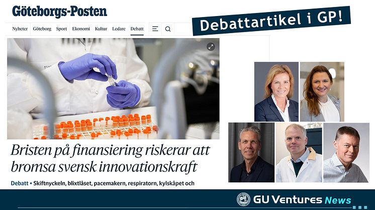 Debattartikel i GP: "Bristen på finansiering riskerar att bromsa svensk innovationskraft"