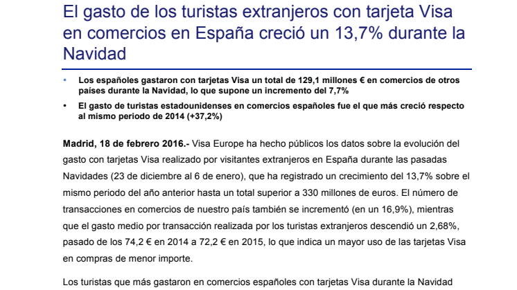 El gasto de los turistas extranjeros con tarjeta Visa en comercios en España creció un 13,7% durante la Navidad