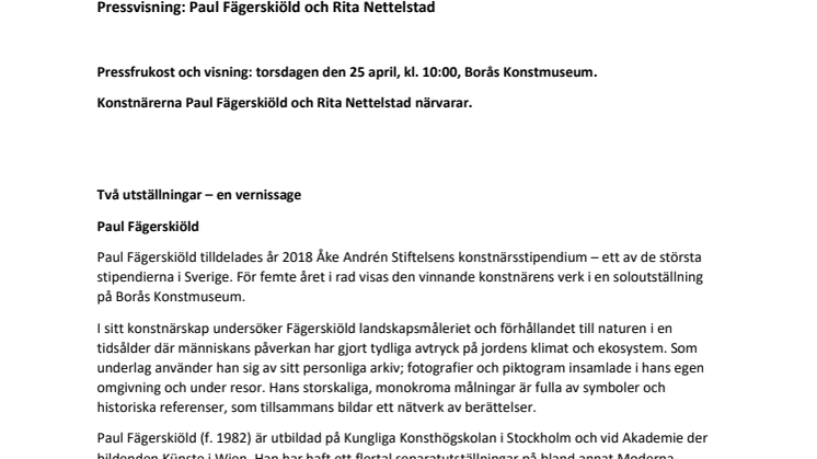 Pressvisning av två nya utställningar: Paul Fägerskiöld och Rita Nettelstad