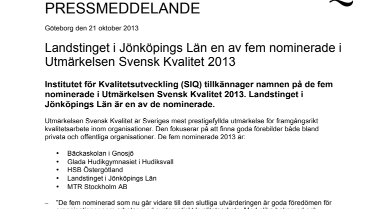 Landstinget i Jönköpings Län en av fem nominerade i Utmärkelsen Svensk Kvalitet 2013