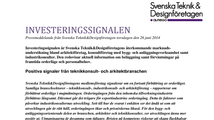 Svenska Teknik&Designföretagen: Investeringssignalen, juni 2014