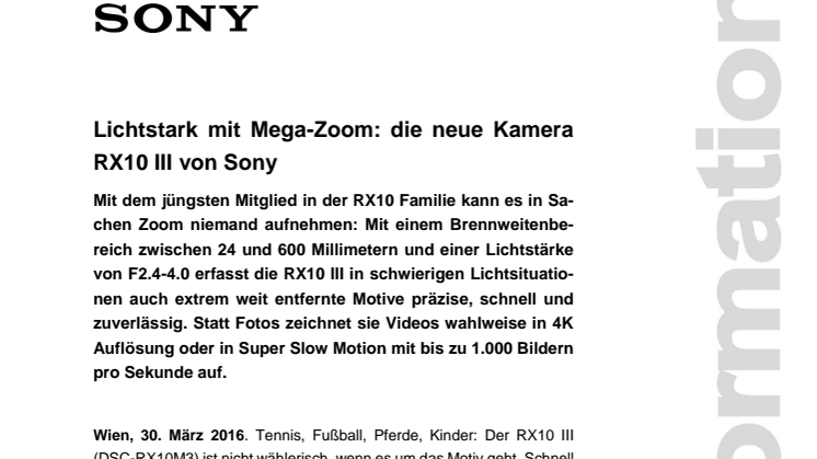 Lichtstark mit Mega-Zoom: die neue Kamera RX10 III von Sony
