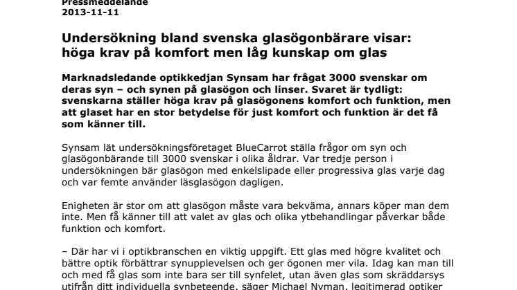 Undersökning bland svenska glasögonbärare visar: höga krav på komfort men låg kunskap om glas
