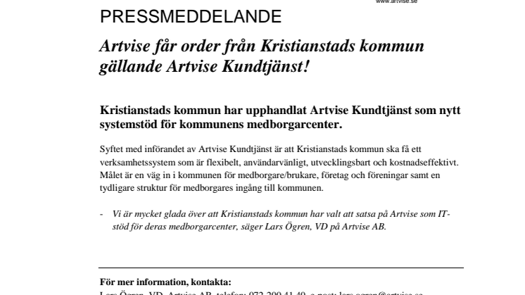 Artvise får order från Kristianstads kommun gällande Artvise Kundtjänst!