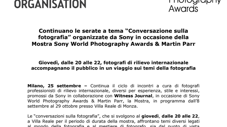 Continuano le serate a tema “Conversazione sulla fotografia” organizzate da Sony in occasione della Mostra Sony World Photography Awards & Martin Parr 