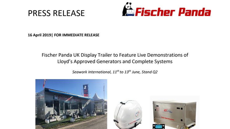 Seawork International: Fischer Panda UK Display Trailer to Feature Live Demonstrations of Lloyd’s Approved Generators and Complete Systems