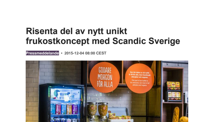 Risenta del av nytt unikt frukostkoncept med Scandic Sverige