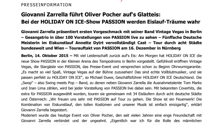 Giovanni Zarrella führt Oliver Pocher auf‘s Glatteis: Bei der HOLIDAY ON ICE-Show PASSION werden Eislauf-Träume wahr