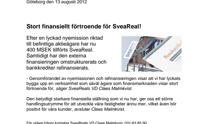 Stort finansiellt förtroende för SveaReal