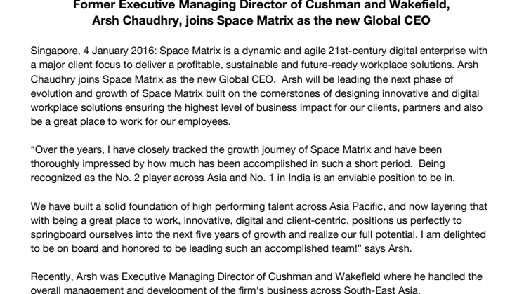 Former Executive Managing Director of Cushman and Wakefield,  Arsh Chaudhry, joins Space Matrix as the new Global CEO