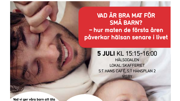 Semper i Almedalen: Vad är bra mat för små barn? 