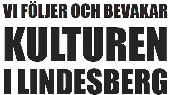 Veckans kulturnyheter från Lindesberg (vecka 6)