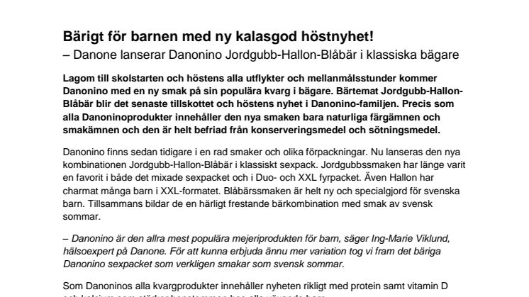 Bärigt för barnen med ny kalasgod höstnyhet!  – Danone lanserar Danonino Jordgubb-Hallon-Blåbär i klassiska bägare