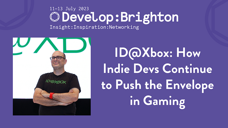 Develop:Brighton 2023 Announces Keynote Fireside Chat with ID@Xbox Senior Director Chris Charla