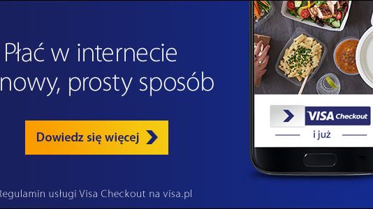Visa Checkout z ogólnopolską kampanią reklamową