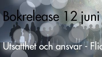 Bokrelease: Utsatthet och ansvar - Flickan med svavelstickorna i vår tid