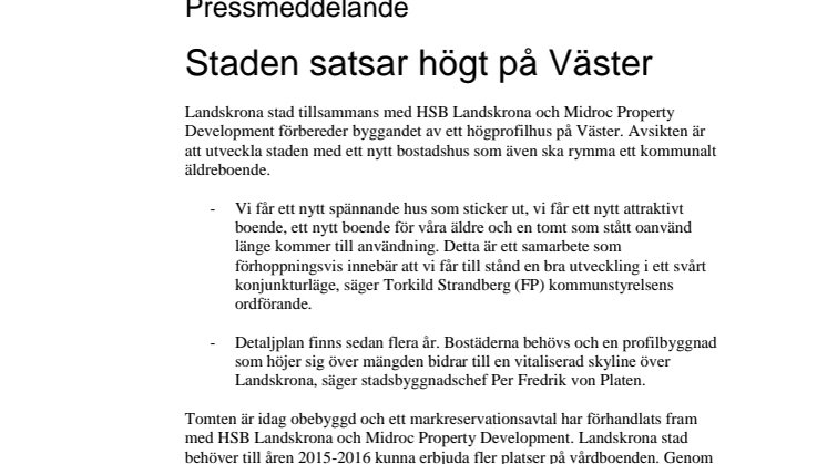 Staden satsar högt på Väster