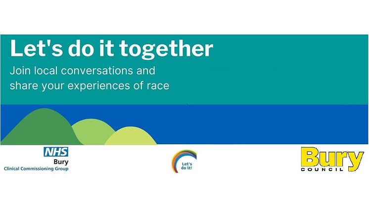 Let’s Do It Together – join local conversations and share your experiences of race