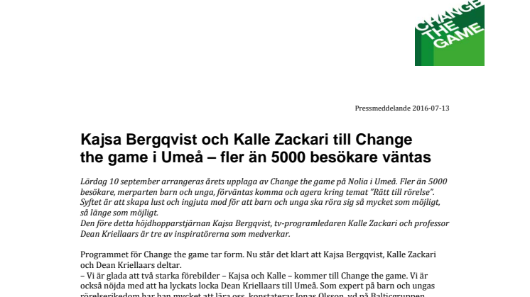 Kajsa Bergqvist och Kalle Zackari till Change the game i Umeå – fler än 5000 besökare väntas