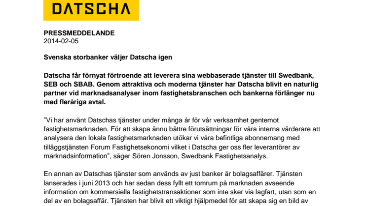 Svenska storbanker väljer Datscha igen