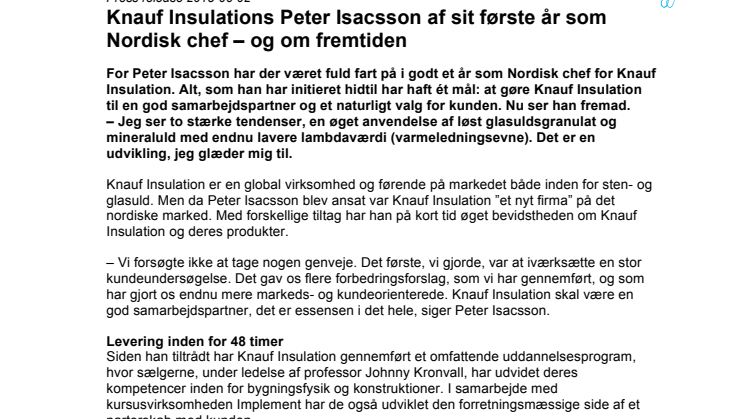 Knauf Insulations Peter Isacsson af sit første år som Nordisk chef – og om fremtiden