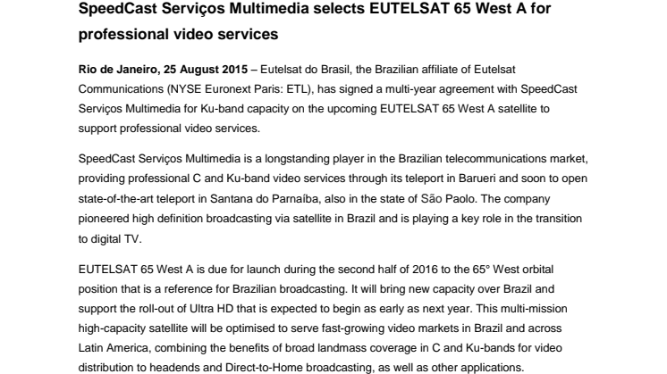 SpeedCast Serviços Multimedia selects EUTELSAT 65 West A for professional video services 