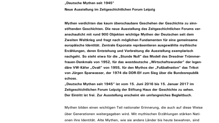 Presseinformation Ausstellung "Deutsche Mythen seit 1945"