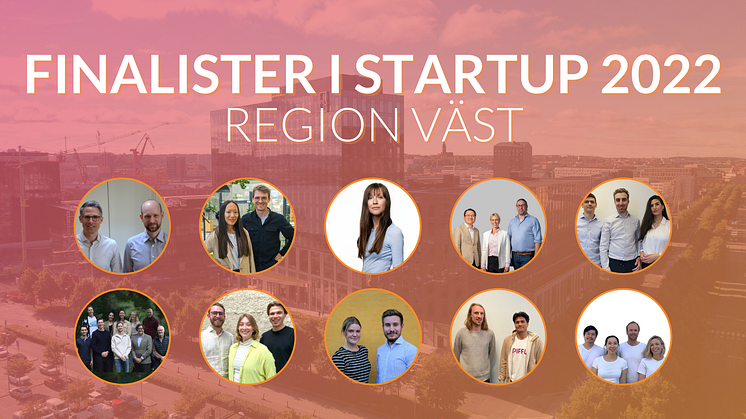 Finalisterna i region Väst i Venture Cup STARTUP 2022