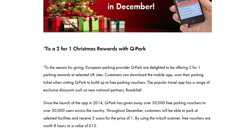 Get jolly when you park and save with  2 for 1 Q-Park Rewards!