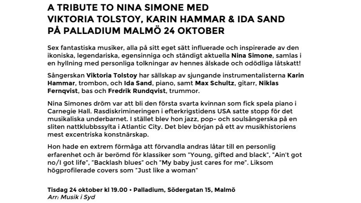 A Tribute to Nina Simone med Viktoria Tolstoy, Karin Hammar & Ida Sand på Palladium Malmö 24 oktober