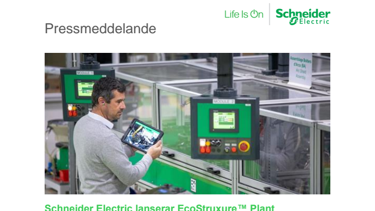 Schneider Electric lanserar EcoStruxure™ Plant Performance Advisors Suite för smarta industrier