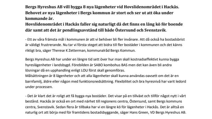 Bergs Hyreshus vill bygga nya lägenheter i Hackås