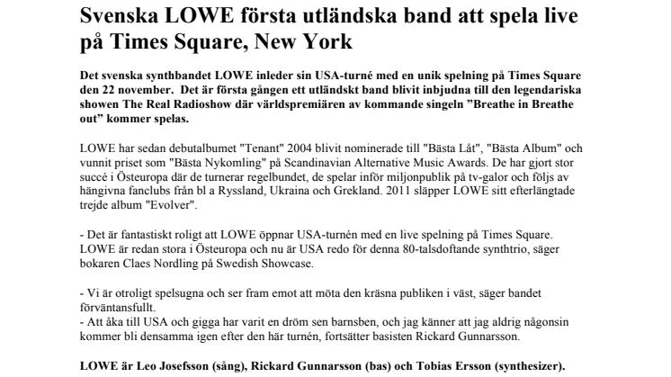 Svenska LOWE första utländska band att spela live på Times Square, New York