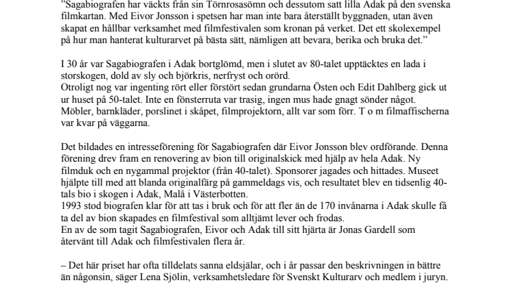 Kulturarvspris till Eivor Jonsson, Sagabiografen