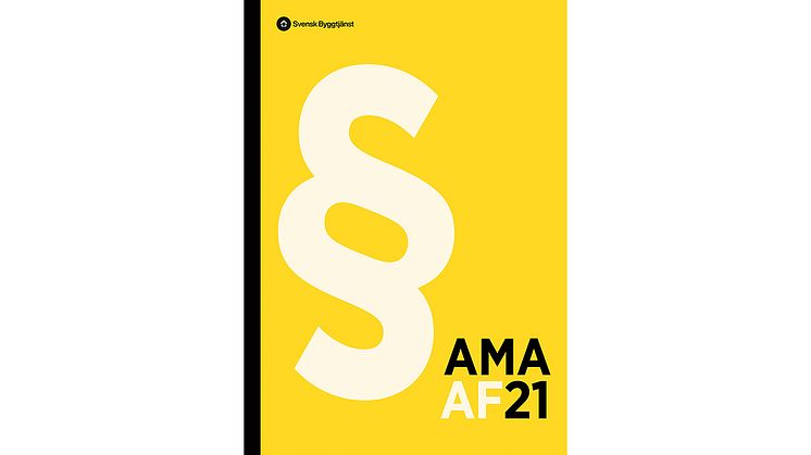 Nya AMA AF 21 - underlättar ditt arbete med AF