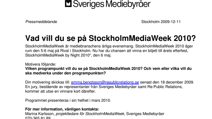 Vad vill du se på StockholmMediaWeek 2010?