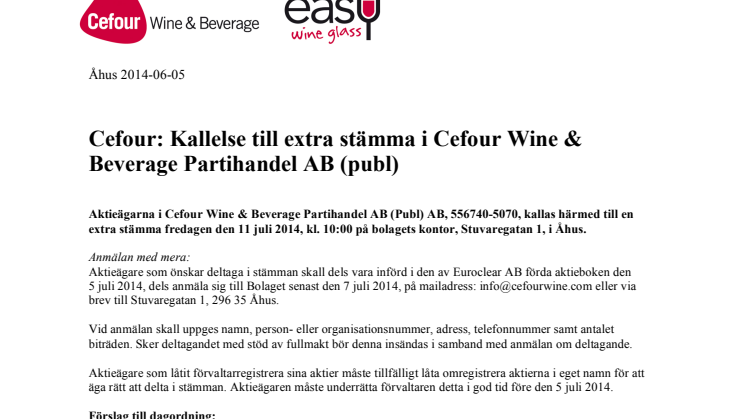 Kallelse till extra stämma i Cefour Wine & Beverage Partihandel AB (publ)