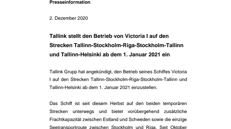 Tallink stellt den Betrieb von Victoria I auf den Strecken Tallinn-Stockholm-Riga-Stockholm-Tallinn und Tallinn-Helsinki ab dem 1. Januar 2021 ein