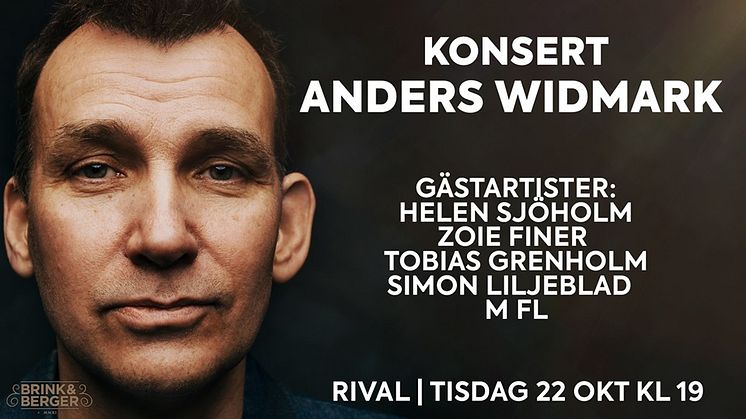 ​Konsert med Anders Widmark & gäster på Rival den 22 oktober!